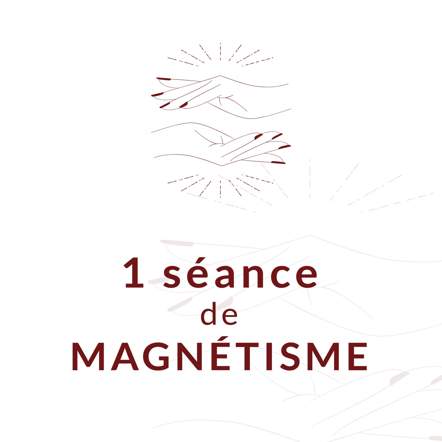 1 séance de Magnétisme
