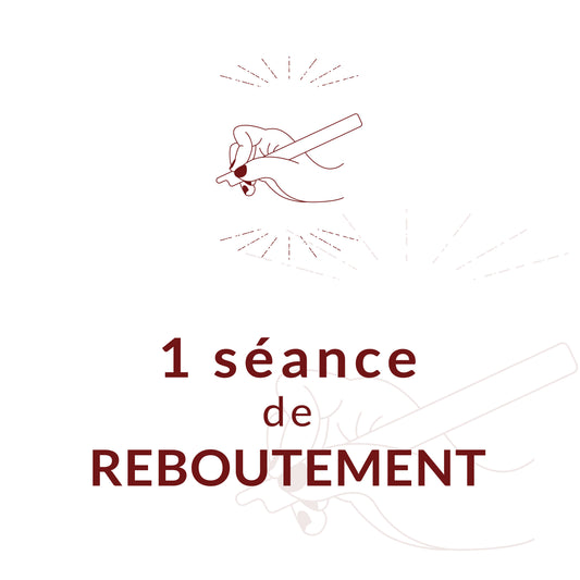 1 séance de Reboutement